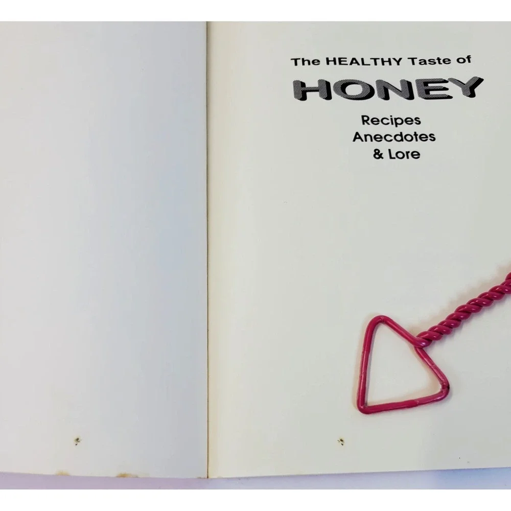 Larry Lonik The Healthy Taste of Honey Book‎ Recipes Anecdotes Lore